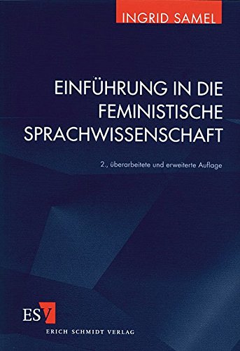 Einführung in die feministische Sprachwissenschaft von Schmidt (Erich), Berlin